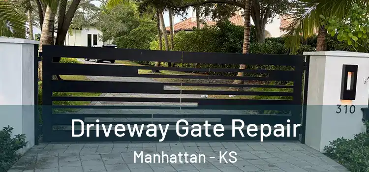 Driveway Gate Repair Manhattan - KS