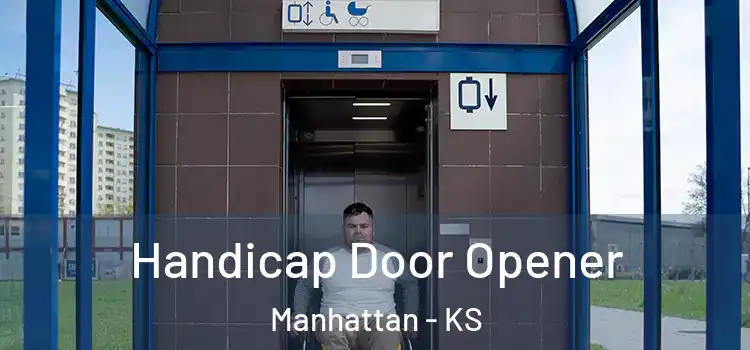 Handicap Door Opener Manhattan - KS