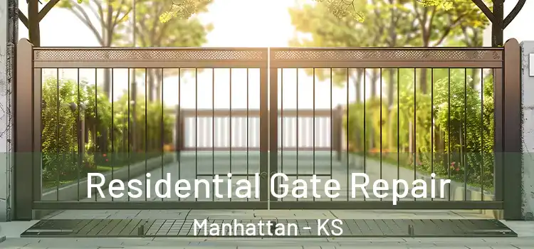 Residential Gate Repair Manhattan - KS